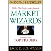 Market Wizards, Updated: Interviews with Top Traders, (Paperback)