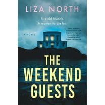 The Weekend Guests: A Novel (Paperback)
