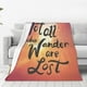 thumbnail image 1 of Fotbe Not All Who Wander Are Lost Manta de Franela Acolchonada con Estampado, Súper Suave y Esponjosa, Extra Grande para Sofá, Cama, Uso Todo el Año-60"x50", 1 of 7