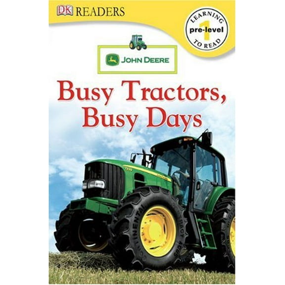Pre-Owned John Deere Busy Tractors, Busy Days (Paperback) 0756644542 9780756644543