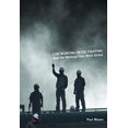 thumbnail image 1 of Live Working or Die Fighting: How the Working Class Went Global, 1 of 2