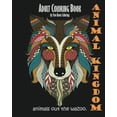 thumbnail image 1 of Pre-Owned Adult Coloring Book: Animal Kingdom: Animals Out The Wazoo, 1 of 1