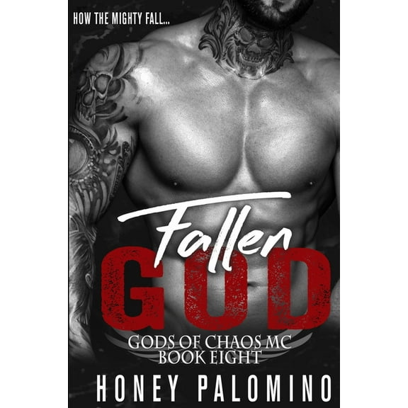 Fallen God: Gods of Chaos MC (Book Eight) (Paperback)