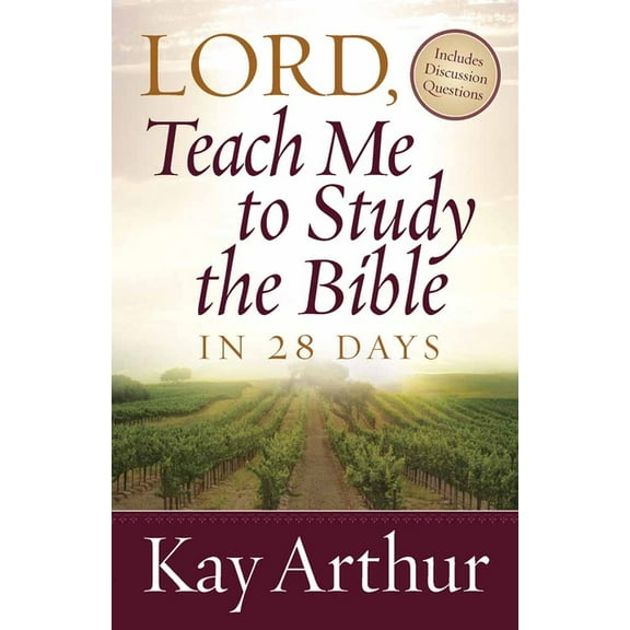 Lord, Teach Me to Study the Bible in 28 Days, (Paperback)