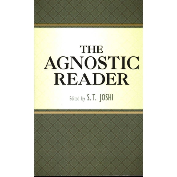 Great Minds Agnostic Reader, (Paperback)