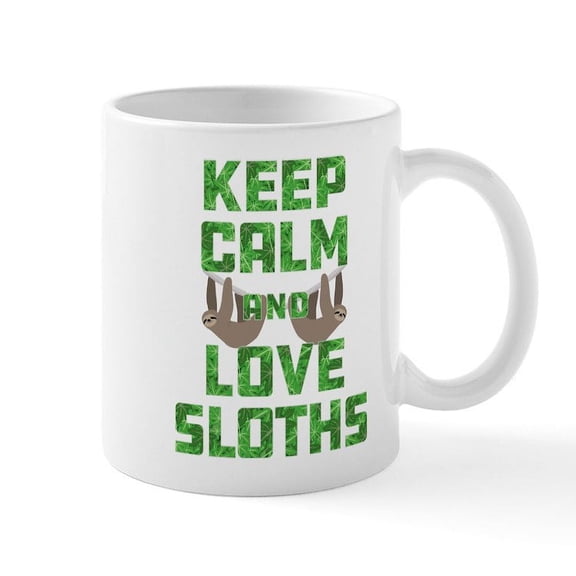 CafePress - Keep Calm And Love Sloths - 11 oz Ceramic Mug - Novelty Coffee Tea Cup