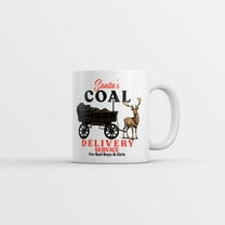 Santas Coal Delivery Service Mug Funny Sarcastic Xmas Graphic Coffee Cup