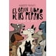 thumbnail image 1 of Libro El Gran Libro De Los Perros Segun Mi Gato Tapa Blanda, Autor Alberto Montt, Editorial Planeta Mexico, 1 of 3
