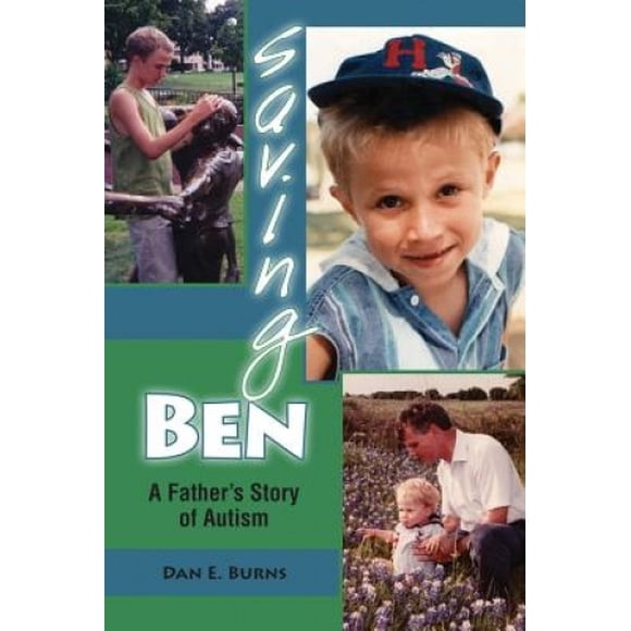 Saving Ben: une Histoire d'Autisme de Père