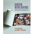 thumbnail image 1 of Hidden Worldviews: Eight Cultural Stories That Shape Our Lives, 1 of 4