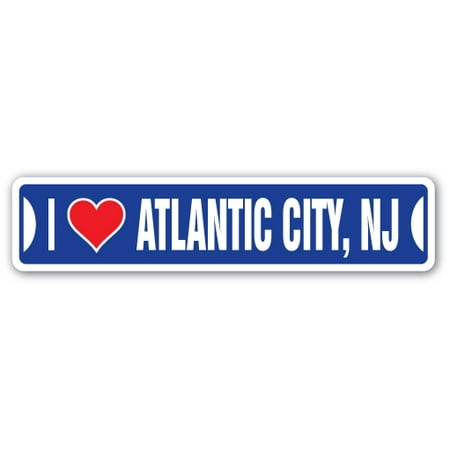 I LOVE ATLANTIC CITY, NEW JERSEY Street Sign nj city state us wall road décor gift