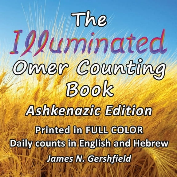 The Illuminated Omer Counting Book, (Paperback)