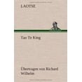 thumbnail image 1 of Tao Te King. Ubertragen Von Richard Wilhelm, 1 of 1