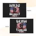 thumbnail image 5 of I'M Voting For The Outlaw Hillbilly 2024 3x5 Ft Double Sided Flag Polyester Banner Yard Sign Outdoor Decoration, 5 of 9