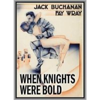 When Knights Were Bold