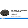 thumbnail image 2 of Brake Reservoir Cap - Compatible with 2007 - 2015 Lincoln MKX 2008 2009 2010 2011 2012 2013 2014, 2 of 2