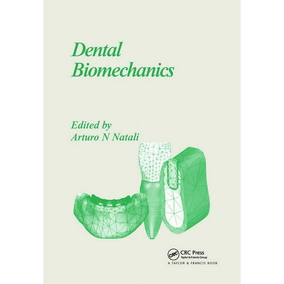 Dental Biomechanics, (Hardcover)