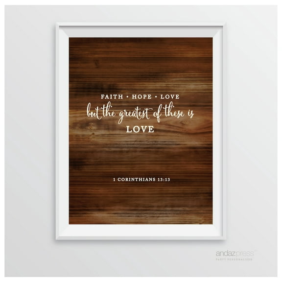 Corinthians 13 13 - Faith Hope Love Biblical Quotes Rustic Wood Wedding Signs