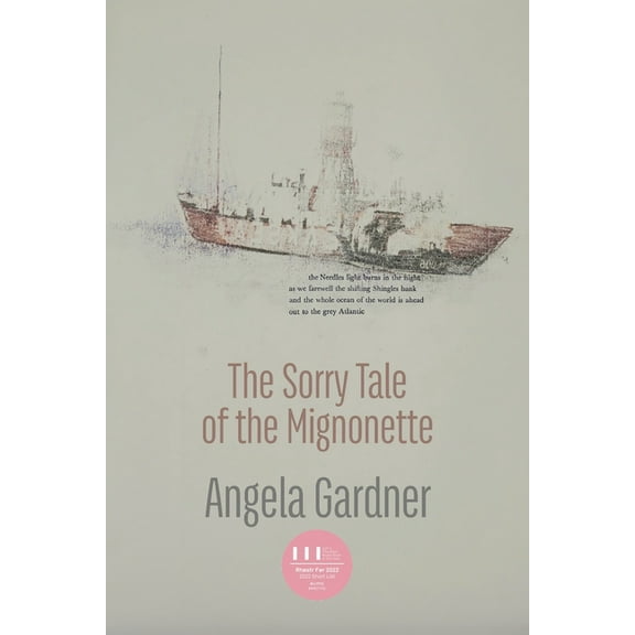 The Sorry Tale of the Mignonette, (Paperback)