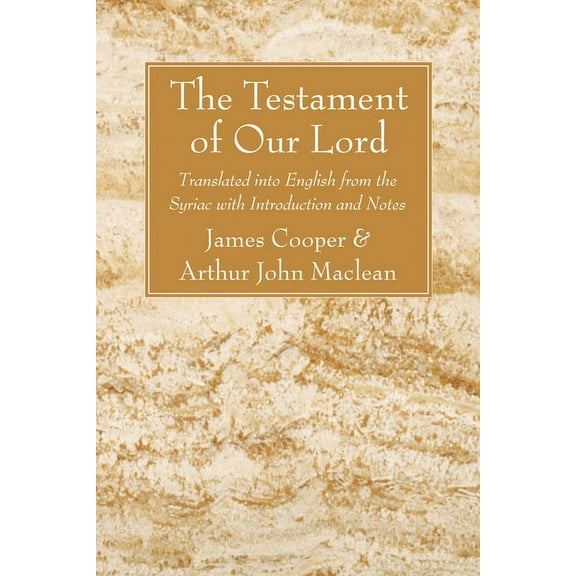 The Testament of Our Lord (Paperback)
