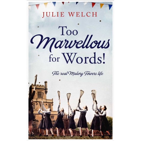 Too Marvellous for Words! (Hardcover)