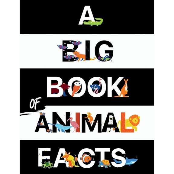 A Big Book Of Animal Facts: For Kids, (Paperback)