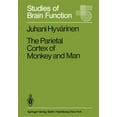 thumbnail image 3 of Studies of Brain Function The Parietal Cortex of Monkey and Man, Book 8, (Paperback), 3 of 3