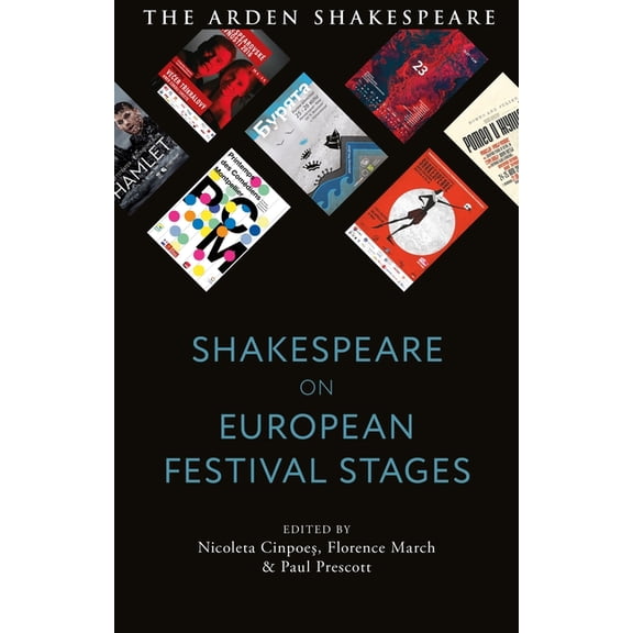 Shakespeare on European Festival Stages, (Paperback)