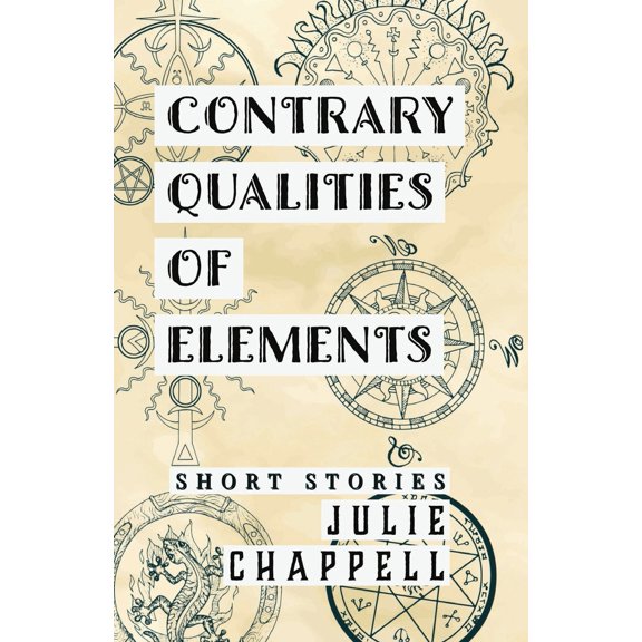 Pre-Owned Contrary Qualities of Elements (Paperback) 1955478120 9781955478120