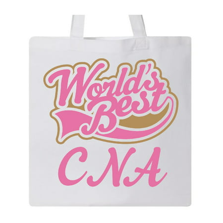 Cute Nurse Assistant CNA (Worlds Best) Gift Idea Tote Bag White One