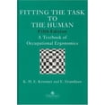 thumbnail image 1 of Pre-Owned Fitting The Task To The Human, Fifth Edition: A Textbook Of Occupational Ergonomics (Hardcover) 0748406646 9780748406647, 1 of 1