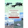 thumbnail image 3 of Studies on Ethnic Groups in China Governing China's Multiethnic Frontiers, (Hardcover), 3 of 3