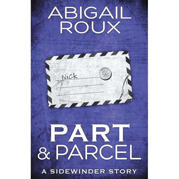 Sidewinder Part & Parcel, Book 3, (Paperback)