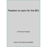 Freedom to Learn for the 80's [Paperback - Used]