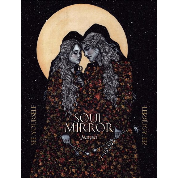 Soul Mirror Soul Mirror Journal: See Yourself, (Hardcover)