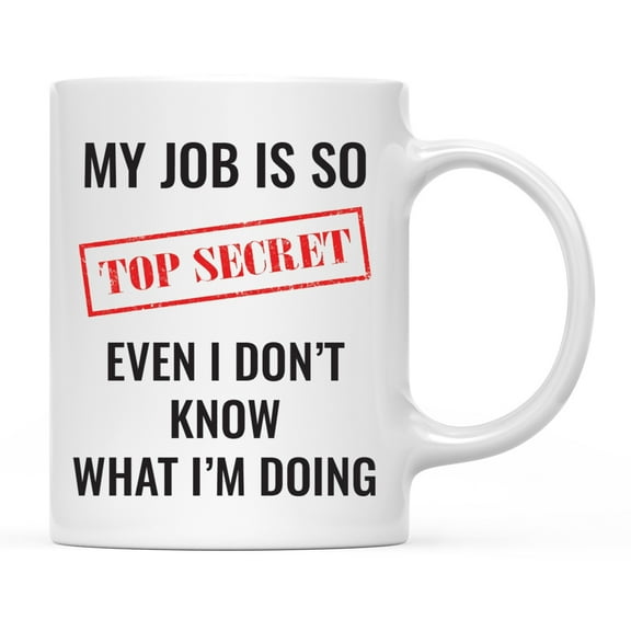 Andaz Funny Profession Job Quote Ceramic Coffee Mug