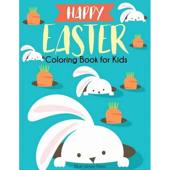 Happy Easter Coloring Book for Kids, (Paperback)