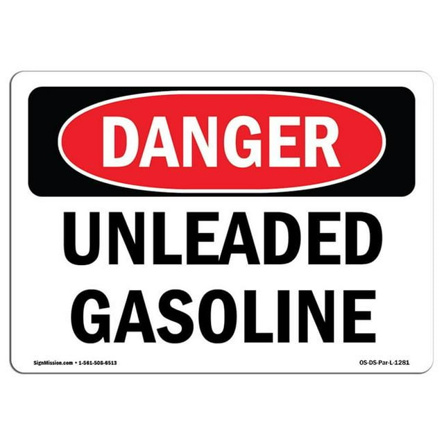 SignMission OS-DS-A-1824-L-1281 18 x 24 in. OSHA Danger Sign - Unleaded Gasoline