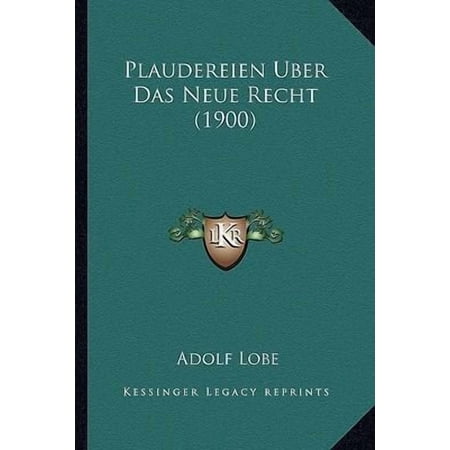 Plaudereien Uber Das Neue Recht (1900) Paperback