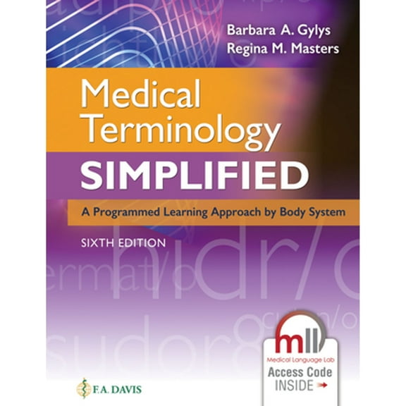 Pre-Owned Medical Terminology Simplified: A Programmed Learning Approach by Body System (Paperback) 0803669720 9780803669727