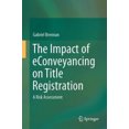 thumbnail image 2 of The Impact of eConveyancing on Title Registration: A Risk Assessment, 2 of 2