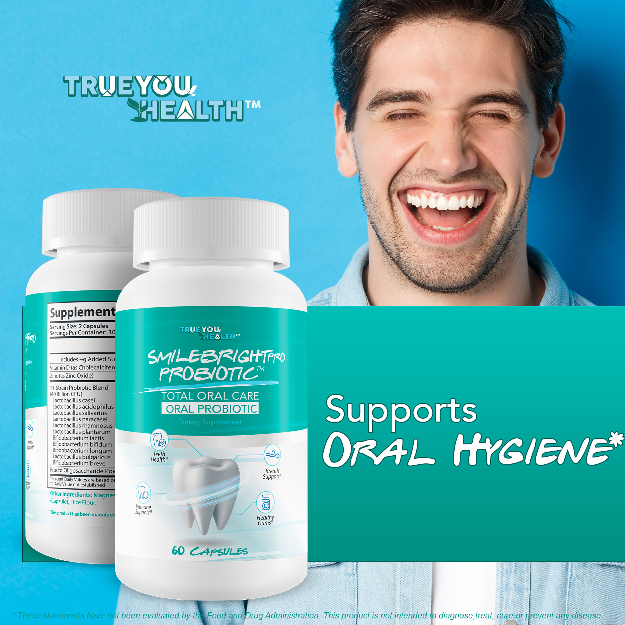 Smile Bright Pro - Our Best Total Oral Care Oral Probiotic - Oral Probiotics for Mouth Bad Breath - Gum Health Probiotics for Teeth Probiotic - Oral Probiotics for Dry Mouth Oral Health Probiotics