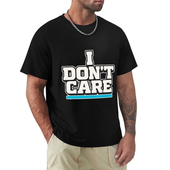 I Dont Care Men's Graphic Short Sleeve Crewneck T-Shirt Black 3X-Large