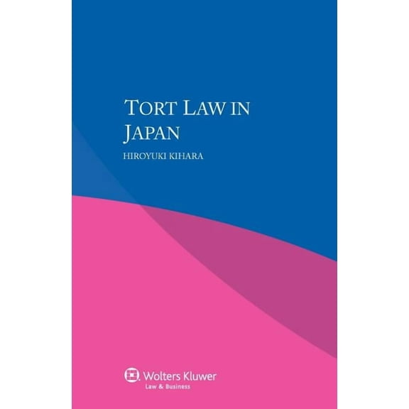Tort Law in Japan, (Paperback)