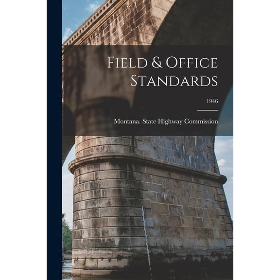 Field & Office Standards; 1946, (Paperback)