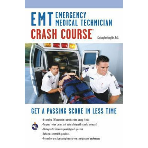 Pre-Owned EMT Crash Course Book   Online (EMT Test Preparation) (Paperback) 0738610062 9780738610061