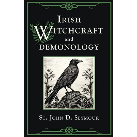 Irish Witchcraft and Demonology, (Paperback)