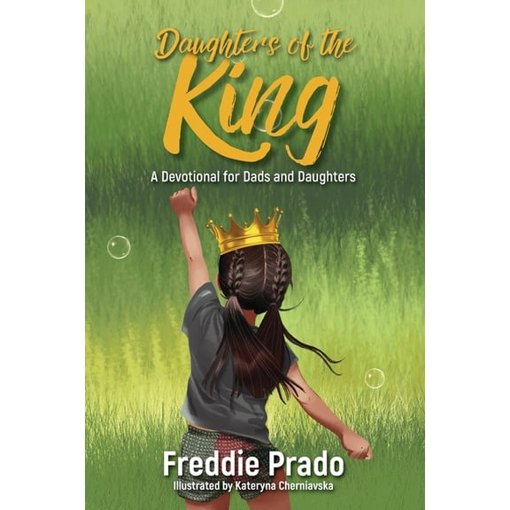 Daughters of the King, (Paperback)