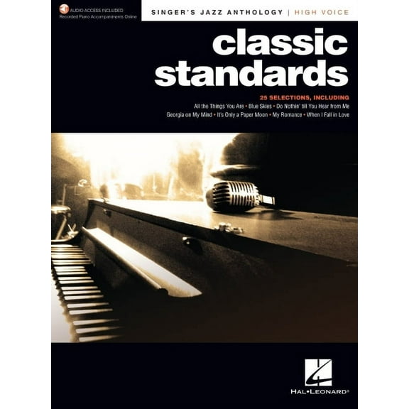 Classic Standards - Singer's Jazz Anthology High Voice Edition with Recorded Piano Accompaniments (Other)