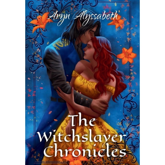 The Witchslayer Chronicles, (Hardcover)